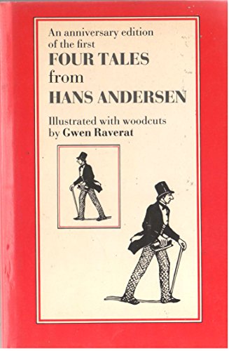 FOUR TALES FROM HANS ANDERSEN - A New Version of the First four