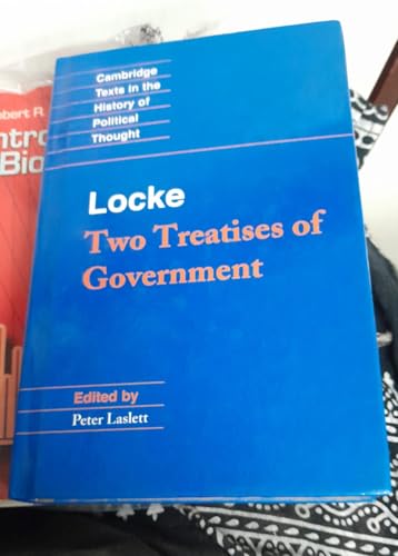 Locke: Two Treatises of Government Student edition (Cambridge Texts in the History of Political Thought)
Locke: Two Treatises of Government Student edition (Cambridge Texts in the History of Political Thought)