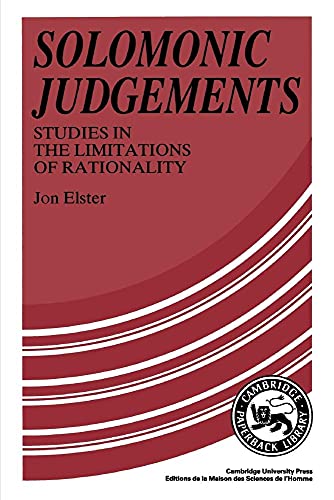 Solomonic Judgements : Studies in the Limitation of Rationality