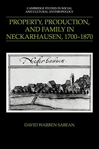 Property, Production, Family Neckarhausen Property, Production, and Family in Neckarhausen, 1700-...
