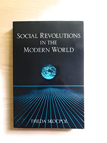 Social Revolutions in Modern World (Cambridge Studies in Comparative Politics)