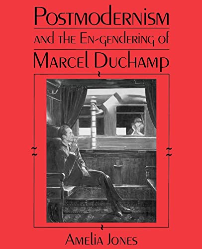 Postmodernism and the En-Gendering of Marcel Duchamp (Cambridge Studies in New Art History and Criticism)
Postmodernism and the En-Gendering of Marcel Duchamp (Cambridge Studies in New Art History and Criticism)