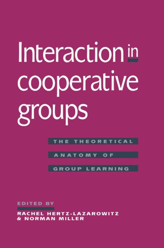 INTERACTION IN COOPERATIVE GROUPS; THE THEORETICAL ANATOMY OF GROUP LEARNING