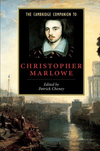 The Cambridge Companion to Christopher Marlowe (Cambridge Companions to Literature)