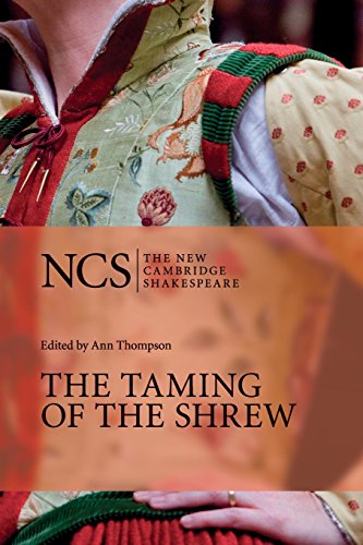 The New Cambridge Shakespeare: The Taming of the Shrew