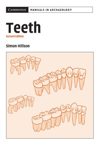 Teeth (Cambridge Manuals in Archaeology)