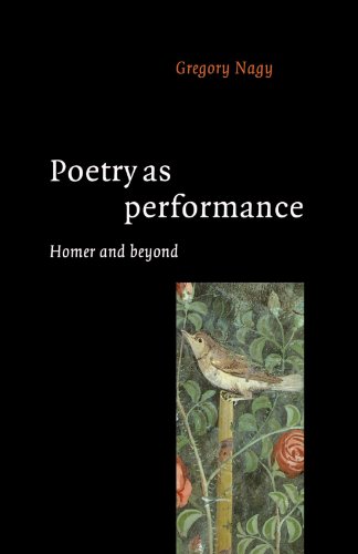 Poetry as Performance: Homer and Beyond (Paperback or Softback)