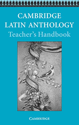 Cambridge Latin Anthology Teacher's handbook (Cambridge Latin Course)