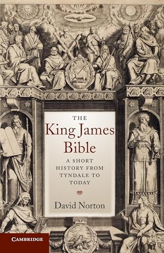 The King James Bible: A Short History from Tyndale to Today