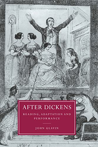 After Dickens: Reading, Adaptation and Performance