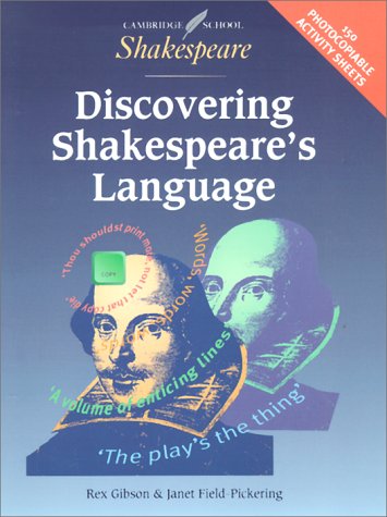 Discovering Shakespeare's Language American edition (Cambridge School Shakespeare)
Discovering Shakespeare's Language American edition (Cambridge School Shakespeare)