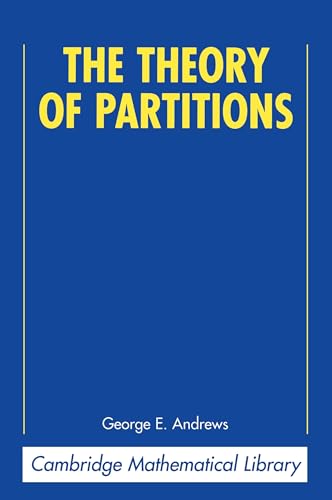The Theory of Partitions (Encyclopedia of Mathematics and its Applications, Series Number 2)
The Theory of Partitions (Encyclopedia of Mathematics and its Applications, Series Number 2)