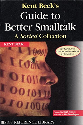 Kent Beck's Guide to Better Smalltalk: A Sorted Collection