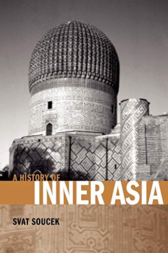 A history of Inner Asia.