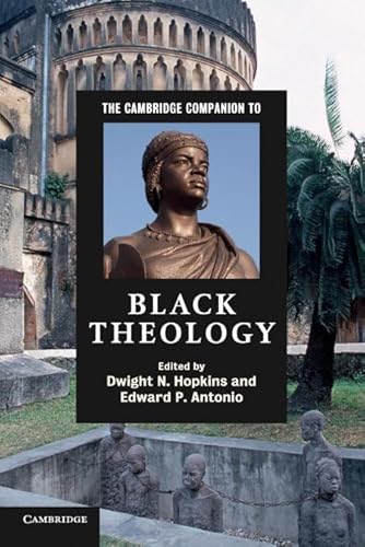 The Cambridge Companion To Black Theology (Cambridge Companions to Religion)