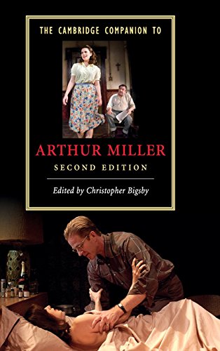 The Cambridge Companion to Arthur Miller (Cambridge Companions to Literature)