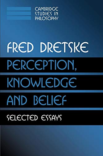Perception, Knowledge and Belief: Selected Essays (Paperback or Softback)
Perception, Knowledge and Belief: Selected Essays (Paperback or Softback)