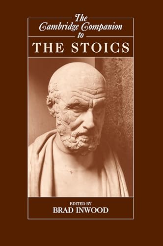 The Cambridge Companion to the Stoics (Cambridge Companions to Philosophy)
The Cambridge Companion to the Stoics (Cambridge Companions to Philosophy)
