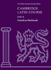 Cambridge Latin Course Unit 4 Omnibus Workbook North American edition (North American Cambridge Latin Course)
Cambridge Latin Course Unit 4 Omnibus Workbook North American edition (North American Cambridge Latin Course)