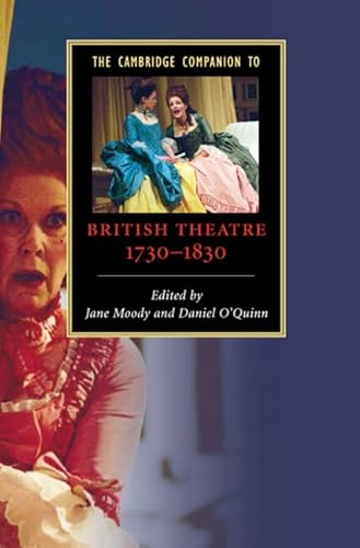 The Cambridge Companion to British Theatre, 1730â"1830 (Cambridge Companions to Literature)
The Cambridge Companion to British Theatre, 1730â"1830 (Cambridge Companions to Literature)