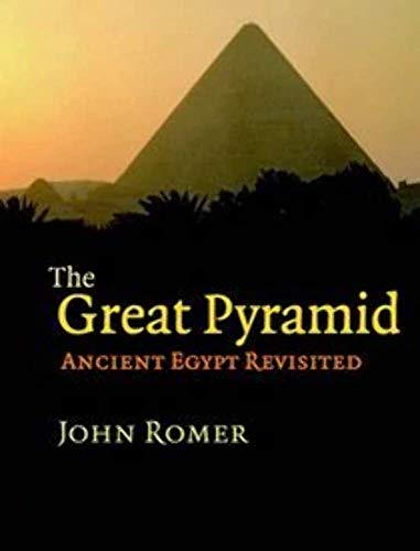 The Great Pyramid. Ancient Egypt Revisited.