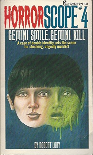 Horrorscope #4: Gemini Smile, Gemini Kill *