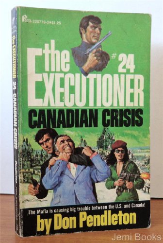 The Executioner: Canadian Crisis