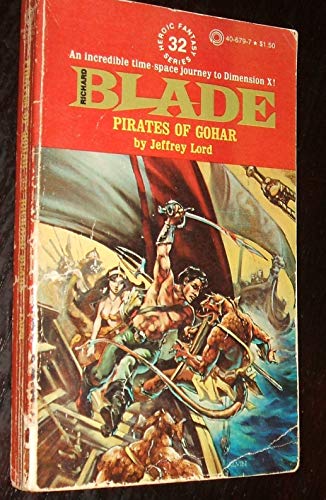 Pirates of Gohar (Richard Blade, #32)