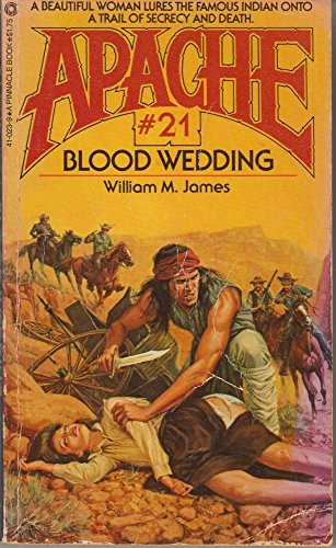 Blood Wedding (Apache)