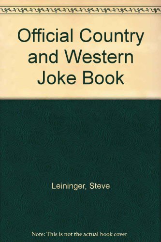 The Official Country and Western Joke Book