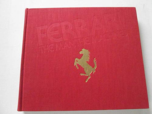 Ferrari: The man, the machines (An Automobile quarterly library series book)