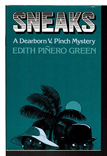 Sneaks : A Dearborn V. Pinoch Mystery