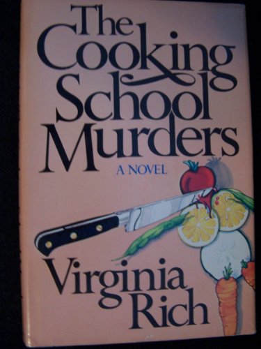 THE COOKING SCHOOL MURDERS **DEBUT NOVEL**