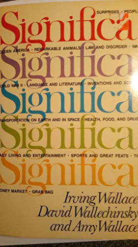 SIGNIFICA (unusual or little-known facts which have too much significance to qualify as mere trivia)