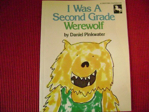 I Was a Second Grade Werewolf