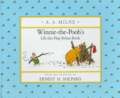Winnie the Pooh's Lift the Flap Rebus Book