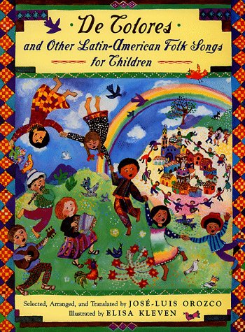 De Colores and Other Latinamerican Folk Songs for Children