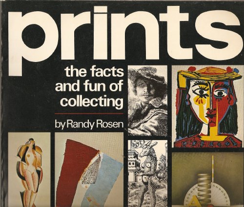 Prints: The Facts and Fun of Collecting