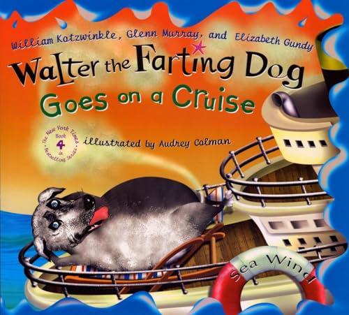 Walter the Farting Dog Goes on a Cruise [signed]