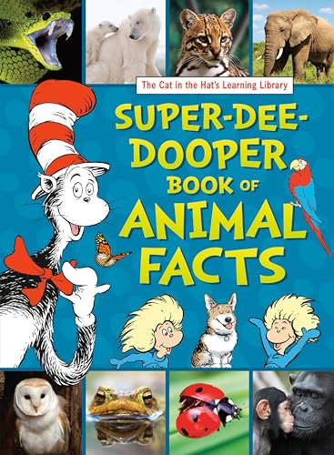 Cat in the Hat's Learning Library Super-dee-dooper Book of Animal Facts