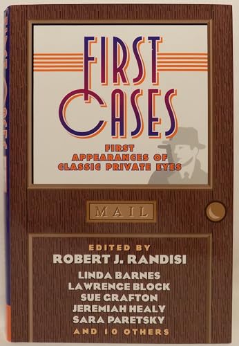 First Cases : First Appearances of Classic Private Eyes