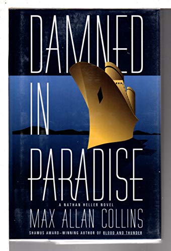 Damned In Paradise: A Nathan Heller Novel (Nathan Heller Novels)