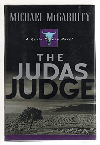 The Judas Judge : A Kevin Kerney Novel