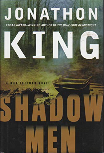 Shadow men.A Max Freeman Novel