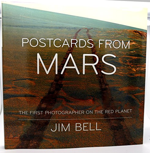 Postcards from Mars: The First Photographer on the Red Planet