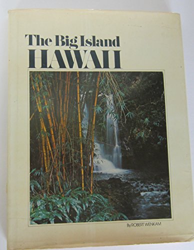 The Big Island: Hawaii