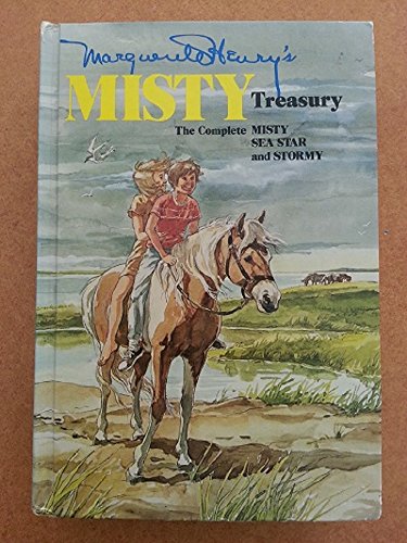 Marguerite Henry's Misty Treasury: The Complete Misty, Sea Star, and Stormy
