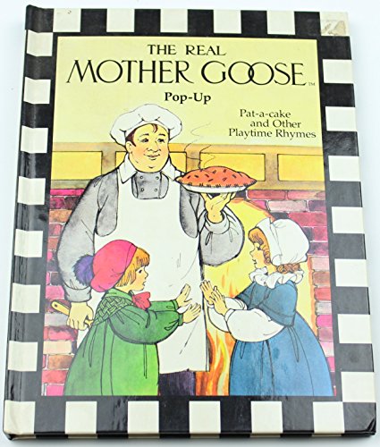 Pat-A-Cake and Other Playtime Rhymes (The Real Mother Goose Pop-Up Books)
Pat-A-Cake and Other Playtime Rhymes (The Real Mother Goose Pop-Up Books)