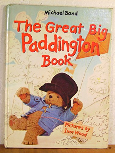 THE GREAT BIG PADDINGTON BOOK