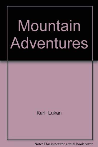 MOUNTAIN ADVENTURES (International Library Series)
